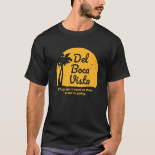 Camiseta Del Boca Vista Jubilación Florida Vacaciones Vinta
