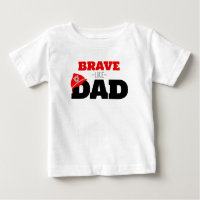 Camiseta del bombero Brave Like Dad