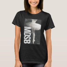 Camiseta del cartel de MDSB