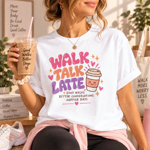 Camiseta del Club de Caminata Walk Talk Latte