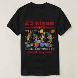 Camiseta del Día de la Soberanía Nacional y del Ni