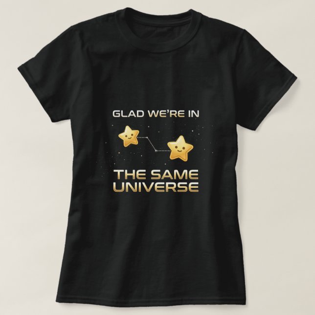 Camiseta del Día del Mejor Amigo: Celestial Same U (Diseño del anverso)