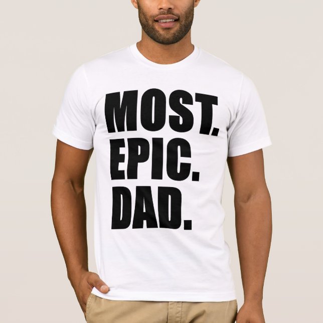 Camiseta del Día del Padre más épica (Anverso)