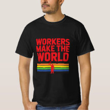 Camiseta del Día del Trabajo 'Los Trabajadores Hac