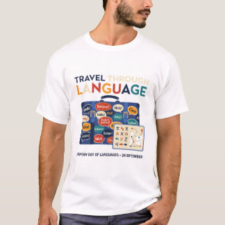 Camiseta del Día Europeo del Lenguaje Viaja a Trav
