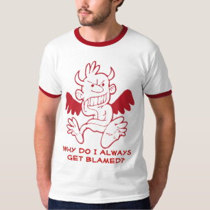Camiseta del diablo - ¿Por qué siempre me culpan