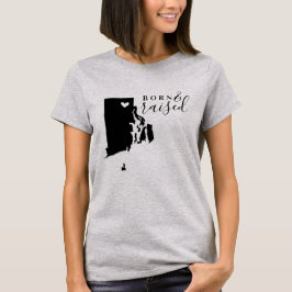 Camiseta del estado de Rhode Island Nacido y Criad