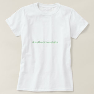 CAMISETA del Esthetician