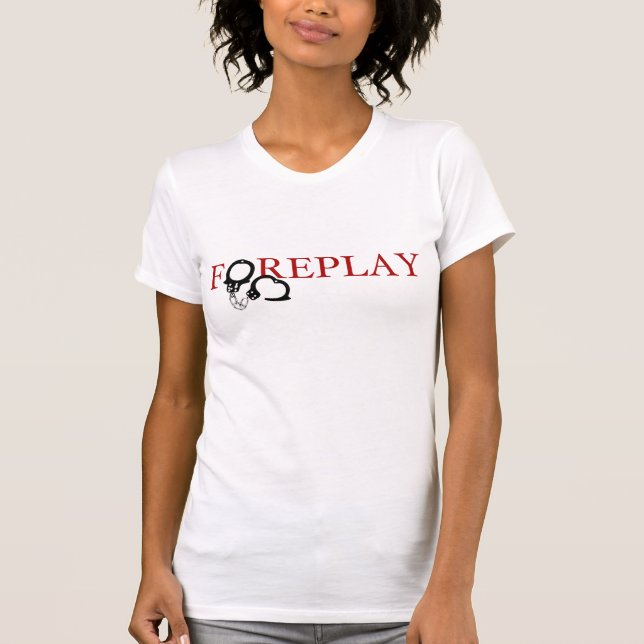 Camiseta del Foreplay (con las esposas) (Anverso)