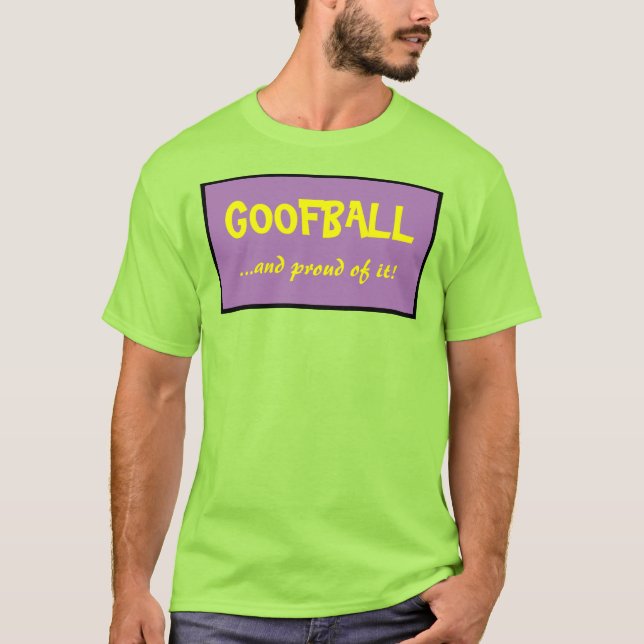 Camiseta del Goofball (Anverso)