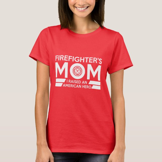 Camiseta del héroe de la mamá del bombero (Anverso)