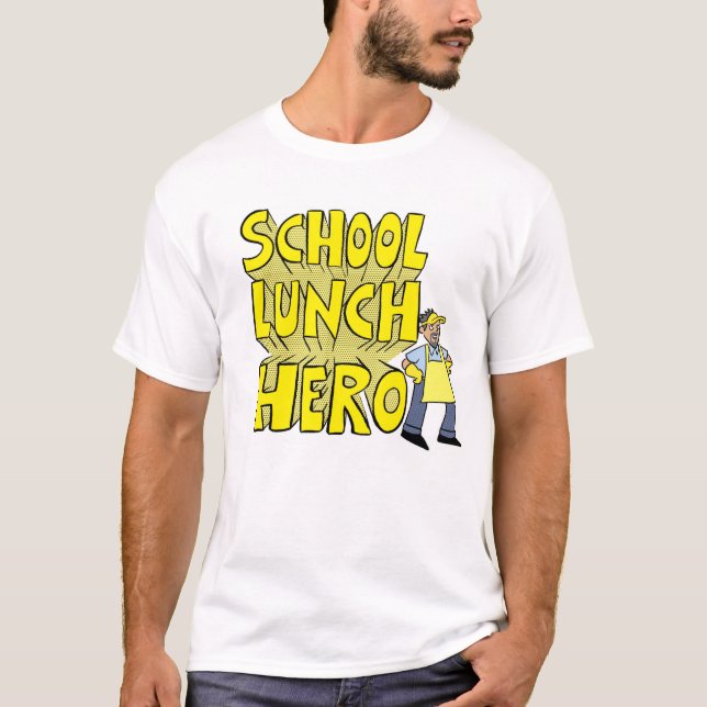 Camiseta del héroe del almuerzo escolar (Anverso)