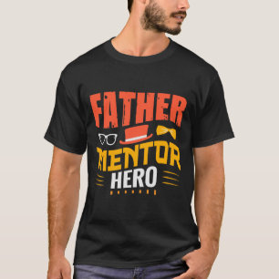 Camiseta del héroe del padre Mentor - regalo Inspi