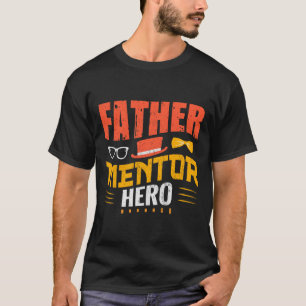 Camiseta del héroe del padre Mentor - regalo Inspi