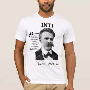 Camiseta del INTJ - Friedrich Nietzsche