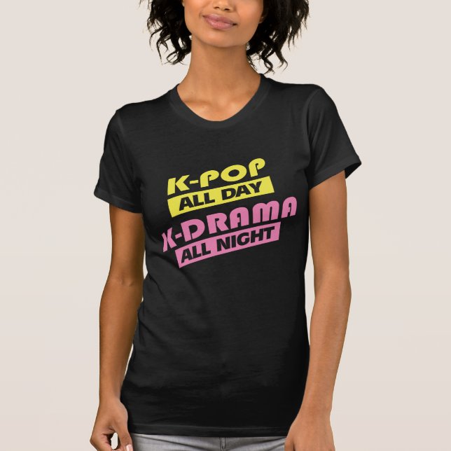 Camiseta Del K-Estallido K-Drama todo el día toda la noche (Anverso)
