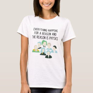 Camiseta del lema del profesor de física divertida