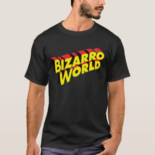 Camiseta del Mundo de Bizarro