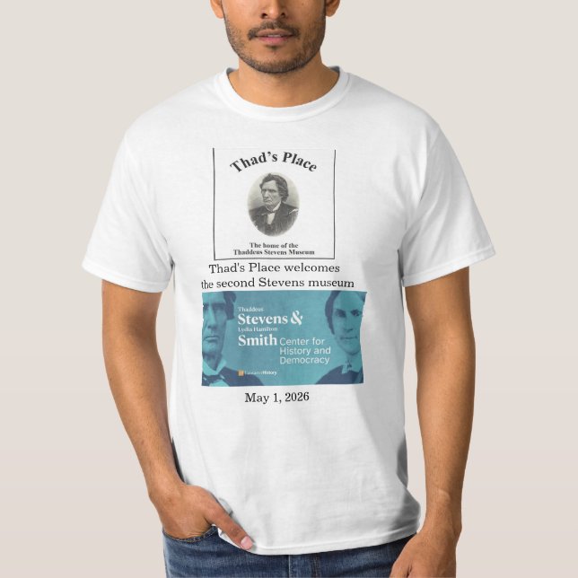 Camiseta del Museo Thaddeus Stevens (Anverso)