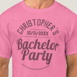 Camiseta del partido del soltero del hombre<br><div class="desc">Para celebrar una fiesta de solteros. ¡Diseñado para alguien que está teniendo una "Bachelor Party"! Camiseta masculina con la fecha del fiesta. Camisa del partido del bachiller. Añadir el nombre de la persona cuyo fiesta es. Camiseta del partido del soltero.</div>