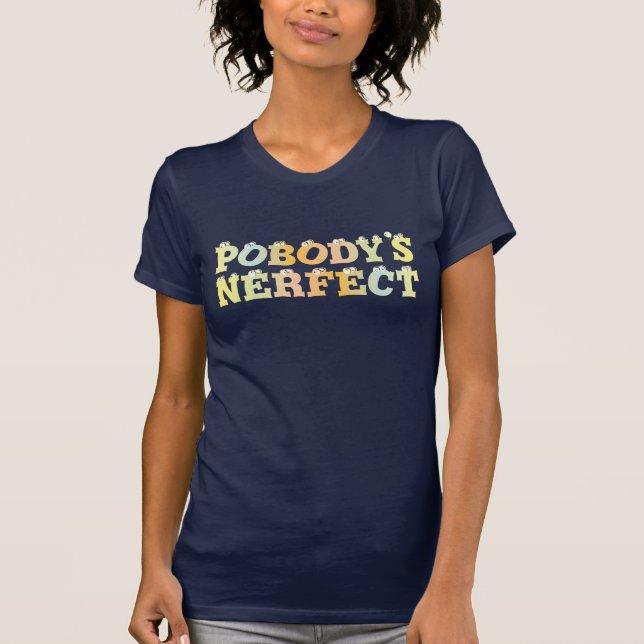 Camiseta del pastel de Nerfect de Pobody (Anverso)