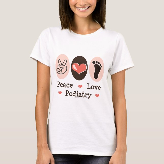 Camiseta del Podiatrist del Podiatry del amor de (Anverso)