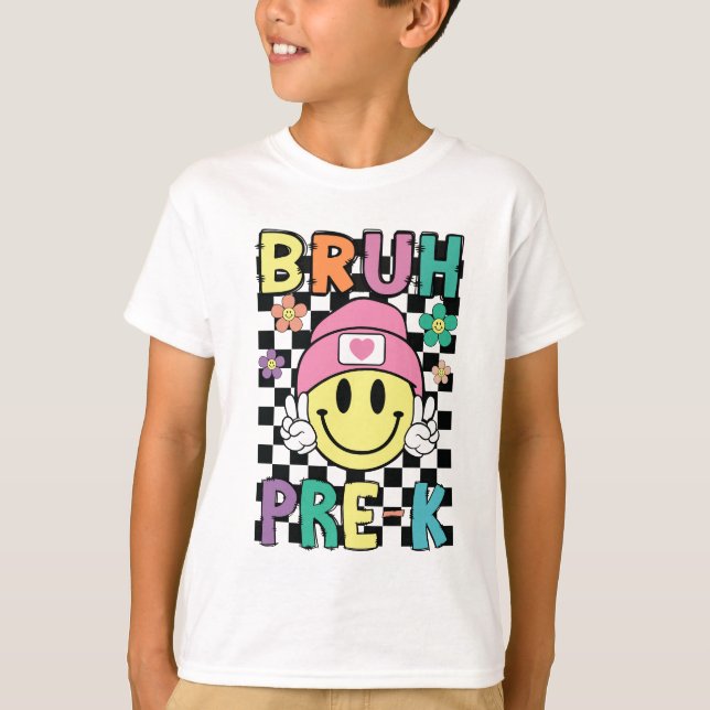 Camiseta del primer día de pre-k escolar-Bruh (Anverso)