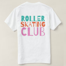Camiseta del Roller Skating Club (Sólo blanco)