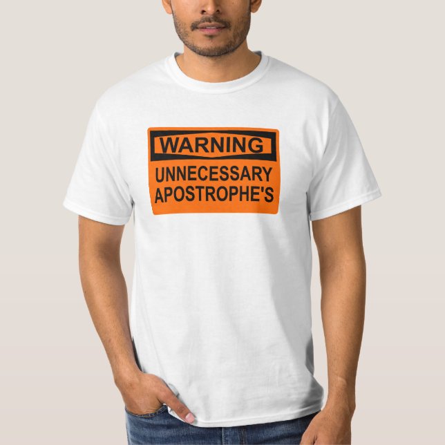 Camiseta del Rótulo del apóstrofe innecesario (Anverso)