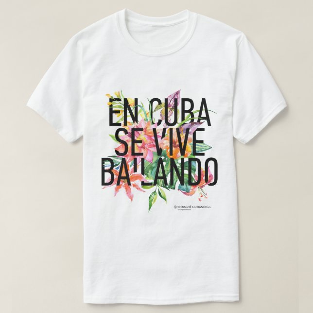 Camiseta del SE Vive Bailando Men del En CUBA (Diseño del anverso)