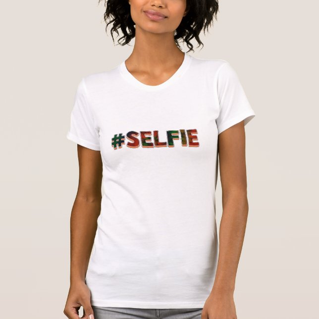 Camiseta del #Selfie (Anverso)