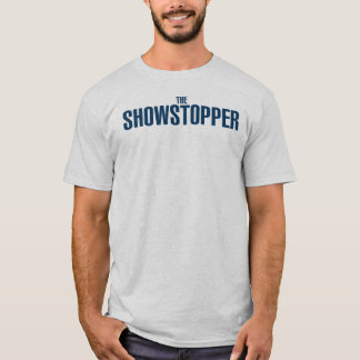 Camiseta "del SHOWSTOPPER"