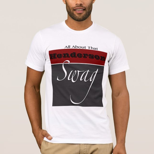 Camiseta del Swag de la familia de Henderson (Anverso)