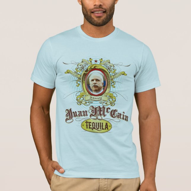 Camiseta del Tequila de Juan McCain (Anverso)