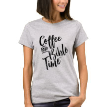 Camiseta del tiempo del café y de la biblia