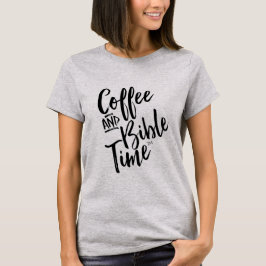 Camiseta del tiempo del café y de la biblia