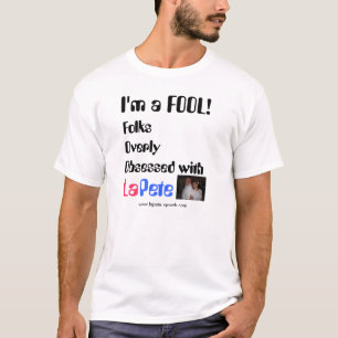 Camiseta del TONTO de LaPete