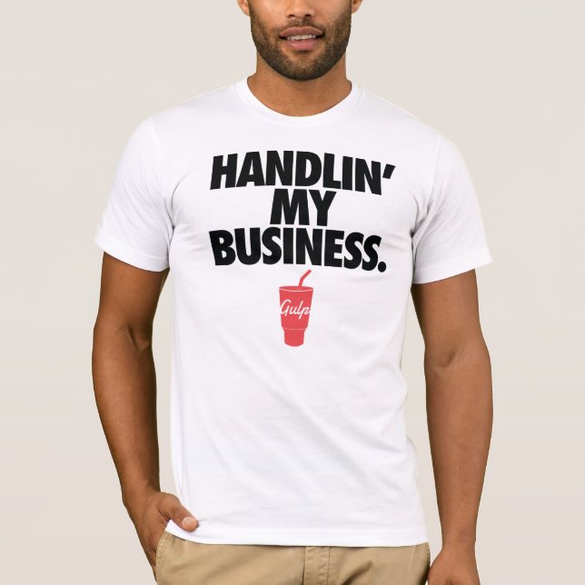 Camiseta del trago JS - Handlin mi negocio (Anverso)