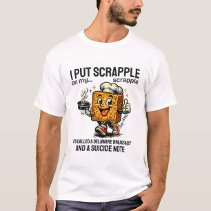 Camiseta Delaware: pongo scrapple en mi