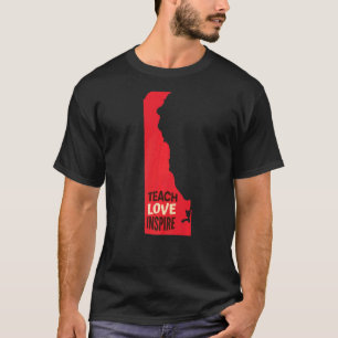 Camiseta Delaware profesora de enseñanza de amor inspirar