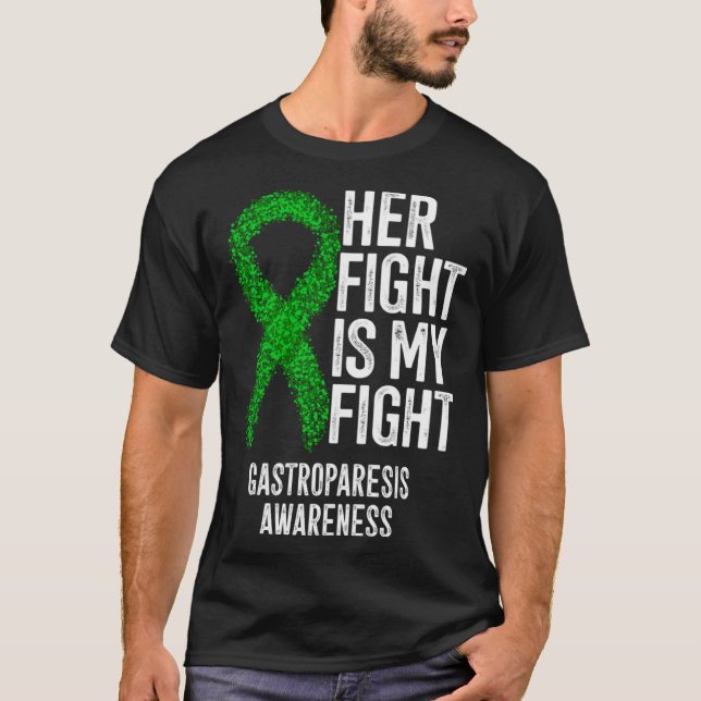 Camiseta Delayed Gastric Emptying Her Fight Is My Fight Gas (Anverso)
