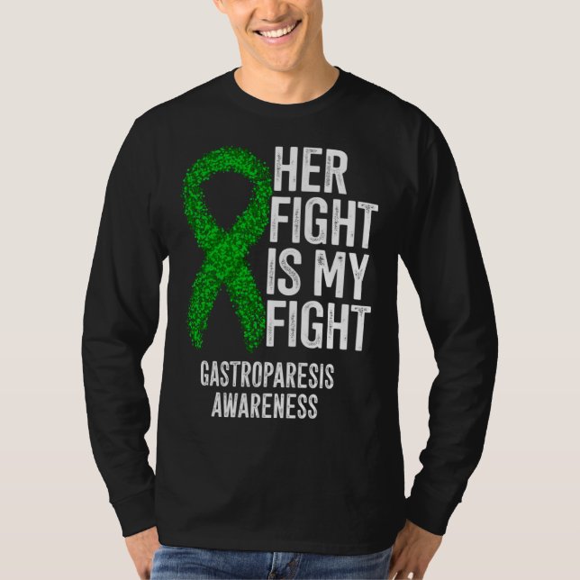 Camiseta Delayed Gastric Emptying Her Fight Is My Fight Gas (Anverso)