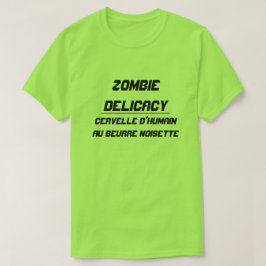 Camiseta Delicacia zombi cerebro humano con mantequilla mar