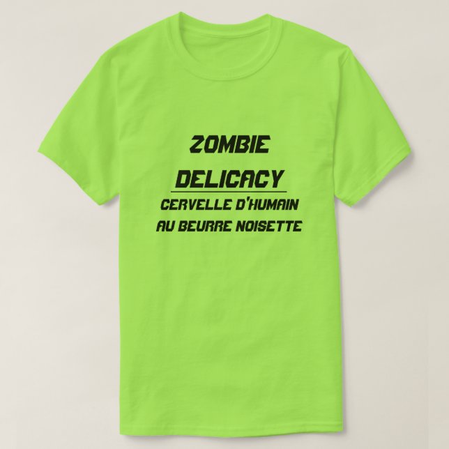 Camiseta Delicacia zombi cerebro humano con mantequilla mar (Diseño del anverso)