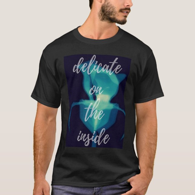 Camiseta Delicate on the Inside Blue Rose  Empath Sympathy (Anverso)