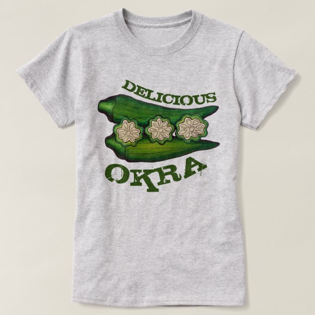 Camiseta Deliciosa Cocina De Cocina De Okra Pods (Diseño del anverso)