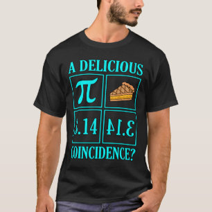 Camiseta Deliciosa Coincidencia Pi Day Lover Math Teacher G