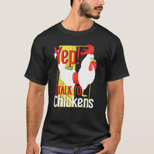 Camiseta Delicioso Sí, Hablo con Gallinas