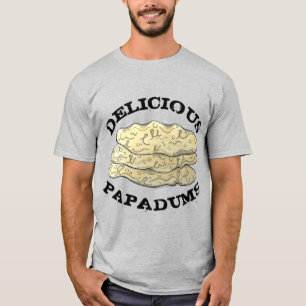 Camiseta Deliciosos Papadums Alimentos de comida para lleva