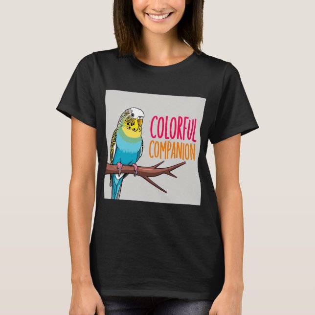 Camiseta Delight in Color: Compañero de Budgie Parrot Lover (Anverso)